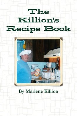 The Killion's Recipe Book