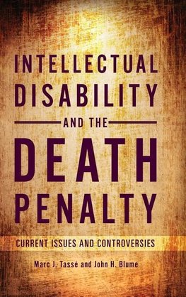 Intellectual Disability and the Death Penalty