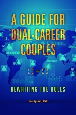 GUIDE FOR DUAL-CAREER COUPLES