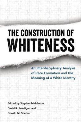 Construction of Whiteness