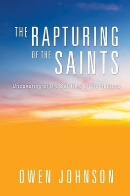 The Rapturing of the Saints
