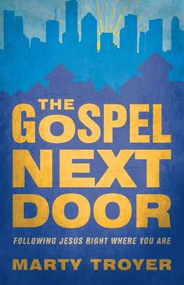 Gospel Next Door