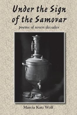 Under the Sign of the Samovar