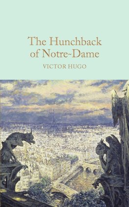 Hugo, V: Hunchback of Notre-Dame