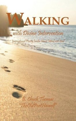 Walking with Divine Intervention