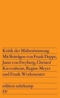 Kritik der Mitbestimmung