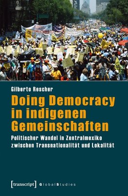 Doing Democracy in indigenen Gemeinschaften