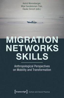 Migration - Networks - Skills