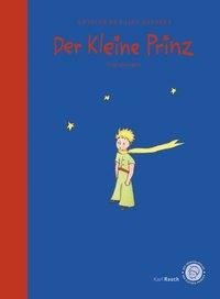 Der Kleine Prinz - Das Lesebuch