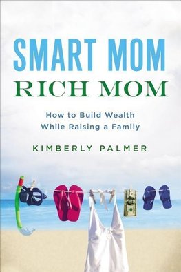 The Smart Mom, Rich Mom