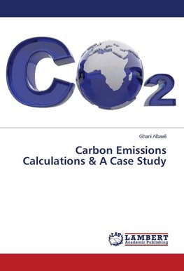 Carbon Emissions Calculations & A Case Study