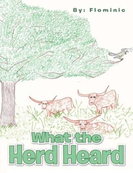 What the Herd Heard