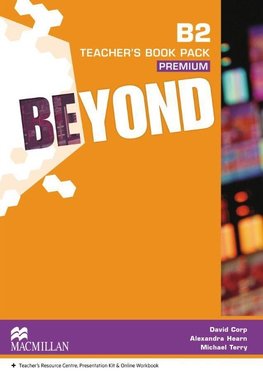 Beyond B2. Teacher's Pack Premium
