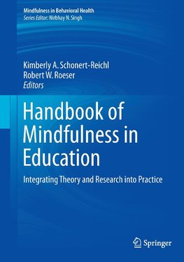 Handbook of Mindfulness in Education