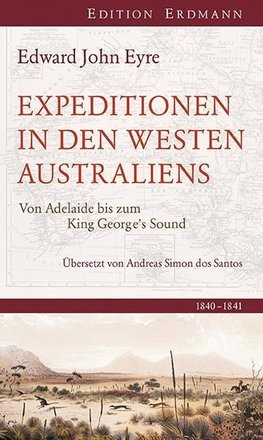 Eyre , E: Expedition in den Westen Australiens