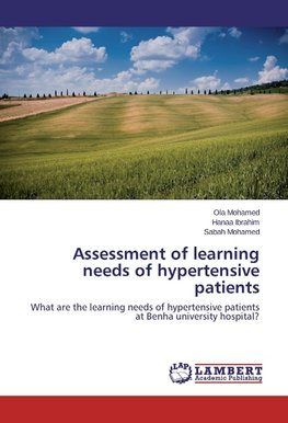 Assessment of learning needs of hypertensive patients