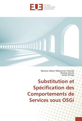Substitution et Spécification des Comportements de Services sous OSGi