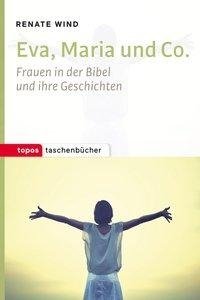 Eva, Maria und Co.