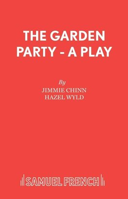 The Garden Party - A Play