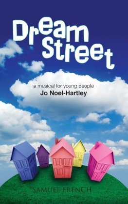 Dream Street the Musical