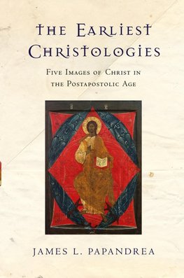The Earliest Christologies