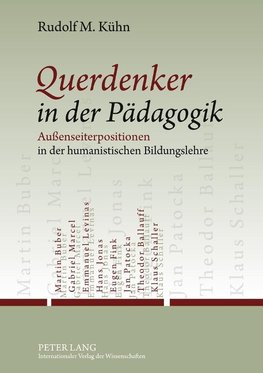 Querdenker in der Pädagogik