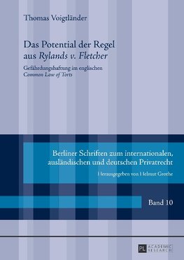 Das Potential der Regel aus 'Rylands v. Fletcher'