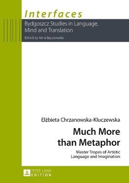 Much More than Metaphor