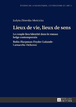 Lieux de vie, lieux de sens