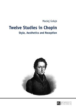 Twelve Studies in Chopin