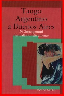 Tango Argentino a Buenos Aires