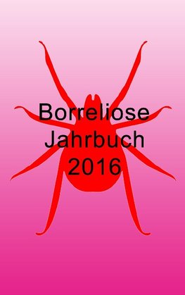 Borreliose Jahrbuch 2016