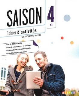 Saison Band 4: B2 - Cahier d'activités mit MP3-CD