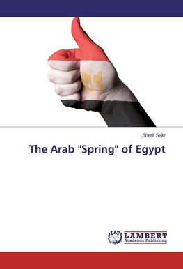 The Arab "Spring" of Egypt