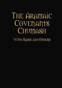 The Aramaic Covenants Chumash