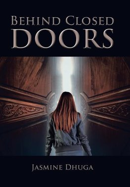 Behind Closed Doors