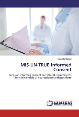 MIS-UN-TRUE Informed Consent