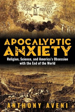 Apocalyptic Anxiety
