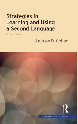 Strategies in Learning and Using a Second Language