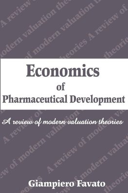 Economics of Pharmaceutical Development