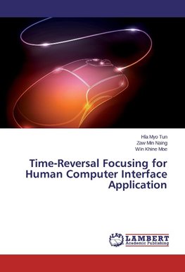 Time-Reversal Focusing for Human Computer Interface Application