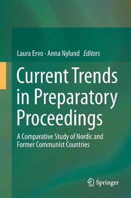 Current Trends in Preparatory Proceedings