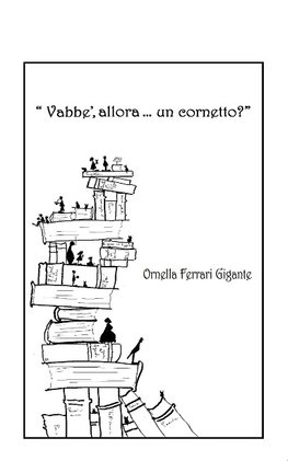 Vabbe', allora... un cornetto?