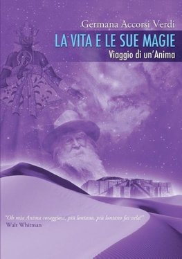 La Vita e le sue Magie