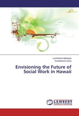 Envisioning the Future of Social Work in Hawaii