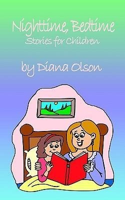 Nighttime, Bedtime