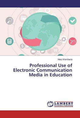 Professional Use of Electronic Communication Media in Education