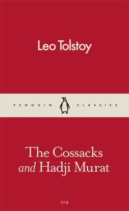 Tolstoy, L: The Cossacks and Hadji Murat