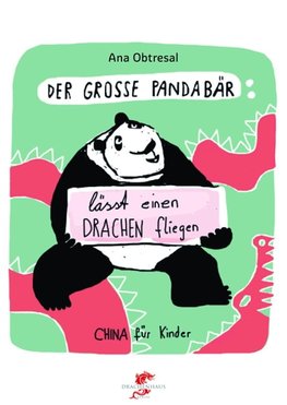 Der große Panda 03. Der große Panda lässt einen Drachen fliegen