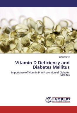 Vitamin D Deficiency and Diabetes Mellitus